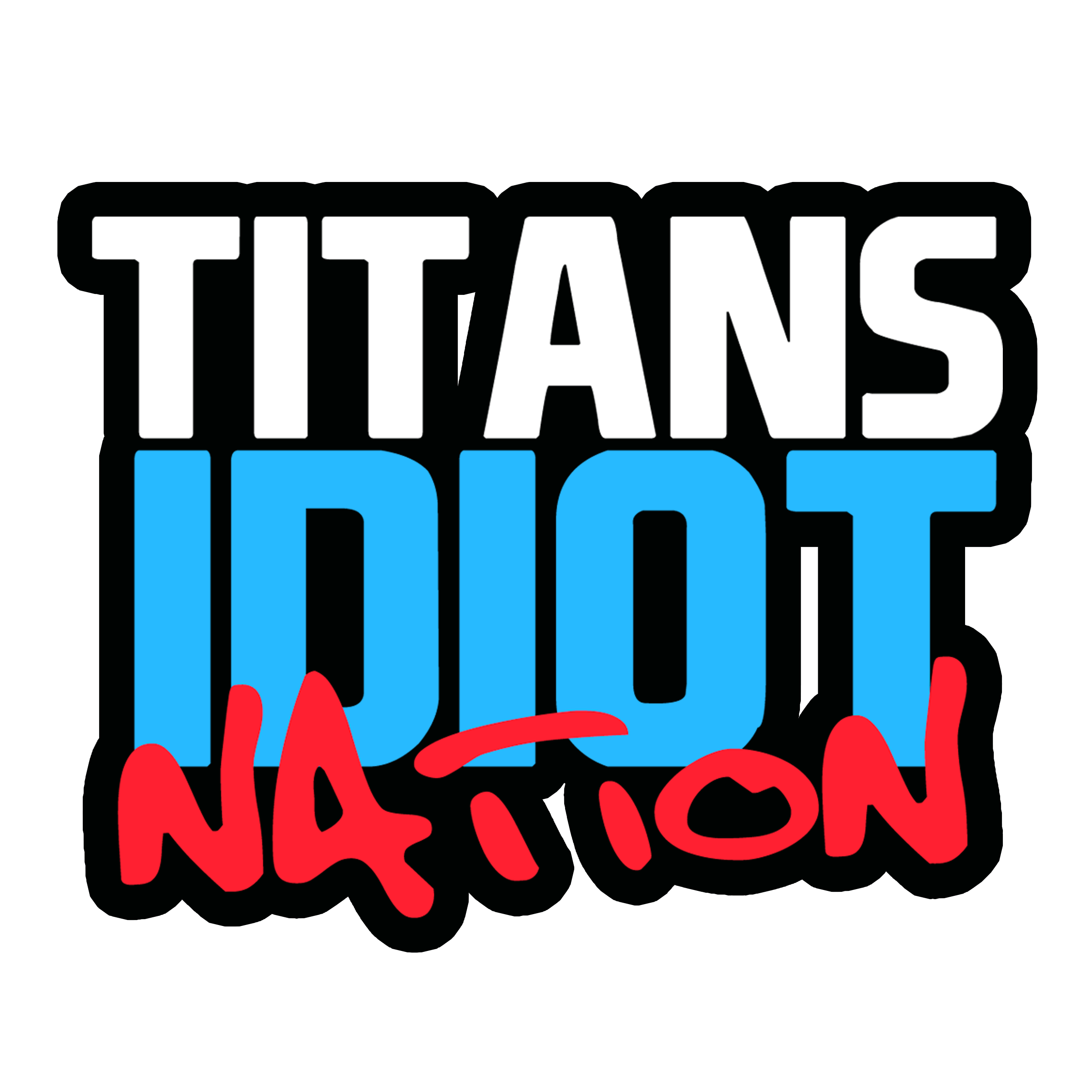 Titans Idiot Nation